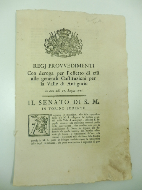 Regj provvedimenti con deroga per l'effetto di essi alle generali costituzioni per la valle di Antigorio in data delli 27 Luglio 1771